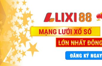 Nhà cái LIXI88 có những sản phẩm gì hấp dẫn người chơi?