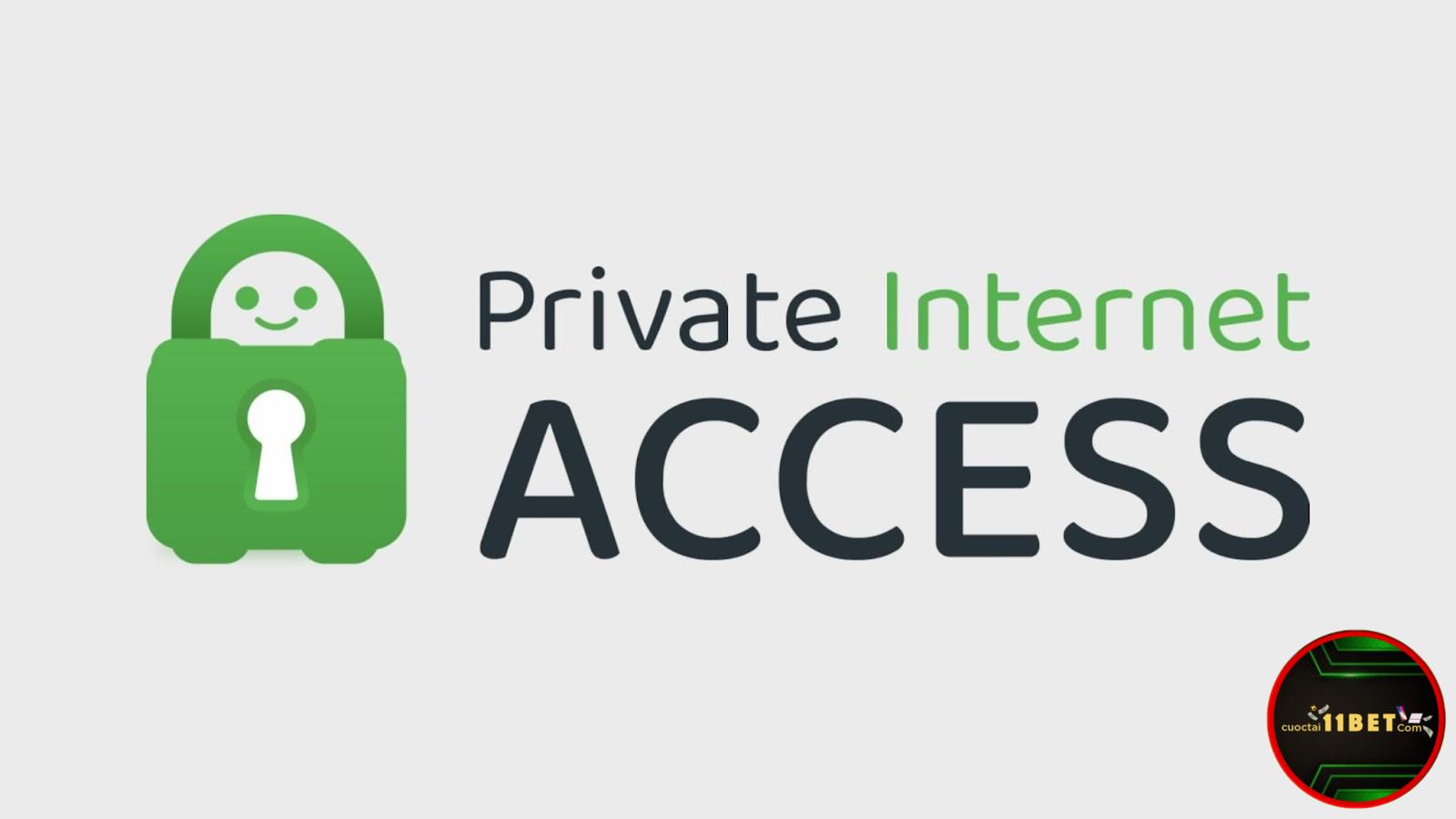 Giới thiệu thông tin về cách fake IP bằng Privarte Internet Access